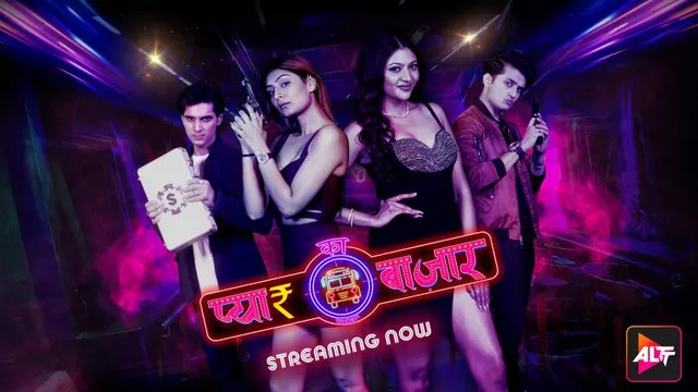 Pyaar Ka Bazaar Car-O-Bar Altbalaji